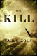 The kill /
