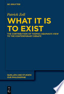 What is it to exist : the contribution of Thomas Aquinas's view to the contemporary debate /
