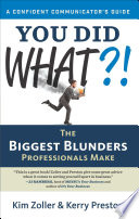 You did what? : the biggest blunders professionals make /