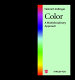 Color : a multidisciplinary approach /