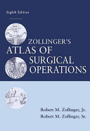 Zollinger's atlas of surgical operations /