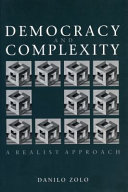 Democracy and complexity : a realist approach /