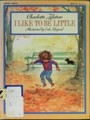 I like to be little /
