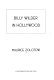 Billy Wilder in Hollywood /