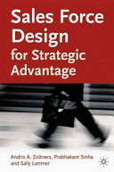 Sales force design for strategic advantage /