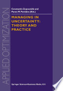 Managing in Uncertainty: Theory and Practice /