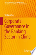 Corporate Governance in the Banking Sector in China /