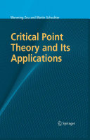 Critical point theory and its applications /