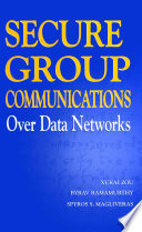Secure group communications over data networks /