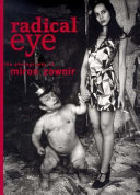 Radical eye : the photography of Miron Zownir /