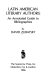 Latin American literary authors : an annotated guide to bibliographies /