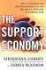 The support economy : why corporations are failing individuals and the next episode of capitalism /