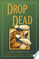 Drop dead : a Paul Turner mystery /