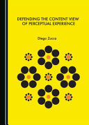 Defending the content view of perceptual experience /