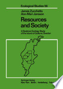 Resources and Society : a Systems Ecology Study of the Island of Gotland, Sweden /