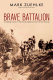 Brave battalion : the remarkable saga of the 16th Battalion (Canadian Scottish) in the First World War /