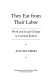 They eat from their labor : work and social change in colonial Bolivia /