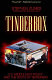 Tinderbox : U.S. foreign policy and the roots of terrorism /