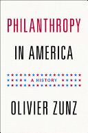Philanthropy in America : a history /