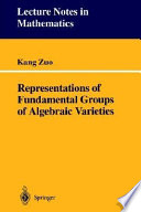 Representations of fundamental groups of algebraic varieties /