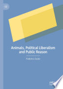 Animals, Political Liberalism and Public Reason /