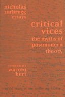 Critical vices : the myths of postmodern theory /