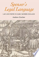 Spenser's legal language : law and poetry in early modern England /