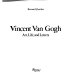 Vincent Van Gogh : art, life, and letters /