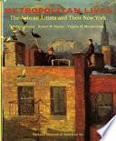 Metropolitan lives : the Ashcan artists and their New York /