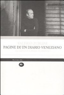 Pagine di un diario veneziano : gli anni delle immagini perdute /