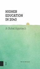 Higher education in 2040 : a global approach /