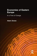 The economies of Eastern Europe in a time of change /