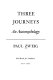 Three journeys : an automythology /