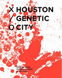 Houston genetic city /