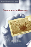 Somewhere in Germany : an autobiographical novel /
