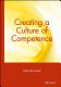 Creating a culture of competence /