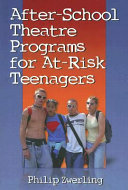 After-school theatre programs for at-risk teenagers /