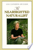The nearsighted naturalist /