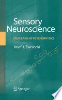 Sensory neuroscience : four laws of psychophysics /
