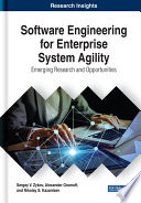 Software engineering for enterprise system agility : emerging research and opportunities /