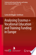 Analysing Erasmus+ Vocational Education and Training Funding in Europe /
