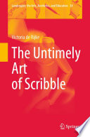 The Untimely Art of Scribble /