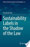 Sustainability Labels in the Shadow of the Law  /